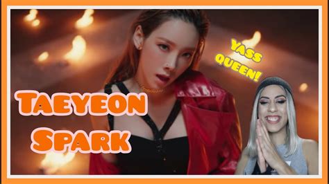 Taeyeon's second album 'purpose' is out now! TAEYEON 태연 '불티 (Spark)' MV REACTION - YouTube