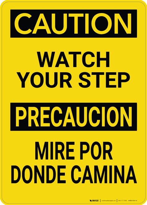 Caution Watch Your Step Bilingual Spanish Wall Sign Creative