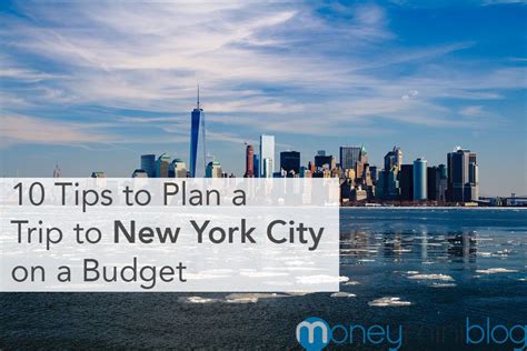 10 Tips To Plan A Trip To New York City On A Budget