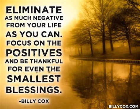 Eliminate Negative Motivational Quote Billy Cox Quote