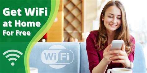 How To Get Wifi At Home For Free Without Paying 2024