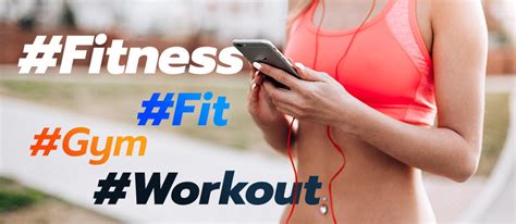 How To Use Niche Fitness Hashtags To Tag Your Workout Posts On Instagram