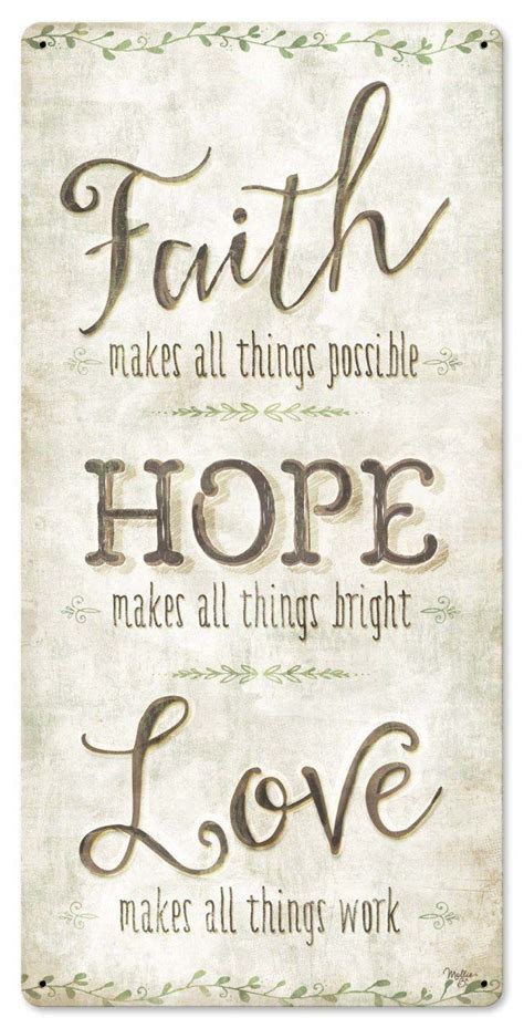 Faith Hope Love Metal Sign 12 X 24 Inches Words Of Hope Faith Hope
