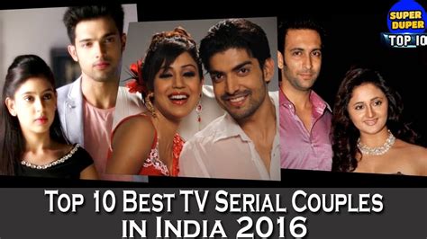 Top 10 Best Tv Serial Couples In India Hd Latest 2018 Youtube