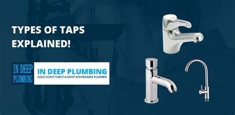 The 7 Major Types Of Taps Explained In Simple Terms