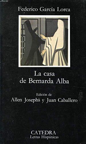 9788437600680 La Casa De Bernarda Alba Garcia Lorca Federico