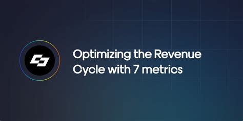 Revamp Your Revenue Cycle 7 Vital Metrics For Success