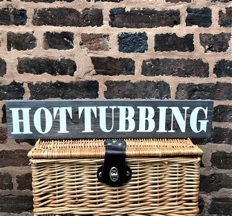 Hot Tub Sign Hot Tubbing Relax Spa Jacuzzi Pool Party Wood Etsy