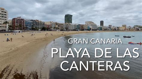 Playa De Las Canteras Gran Canaria 4k Youtube