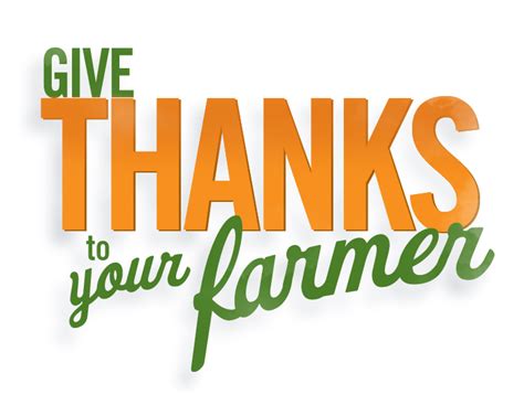 Give Thanks to Your Farmer | Woodstock Foods | Give thanks ...