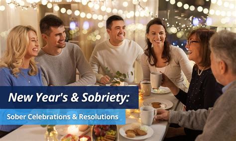 New Years And Sobriety Sober Celebrations And Resolutions