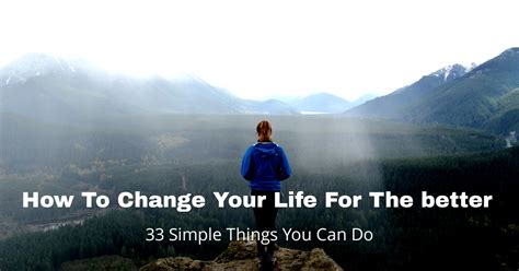 How To Change Your Life For The Better Reboot Your Life Get A Fresh Start