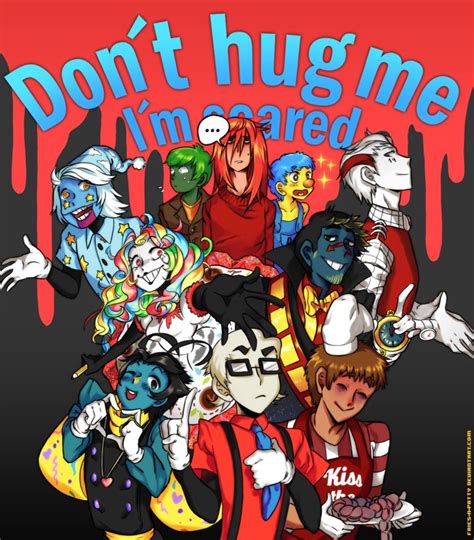 Don T Hug Me I M Scared By Fries N Patty Hug Me Dont Hug Me Don T Hug Me I M Scared Fanart