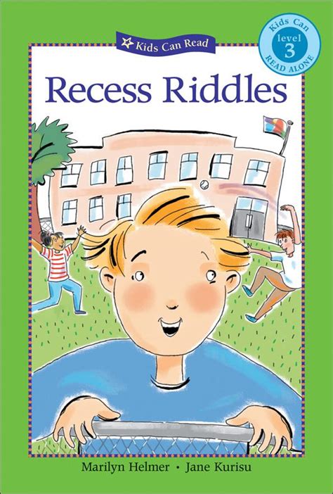 Recess Riddles Kids Can Press