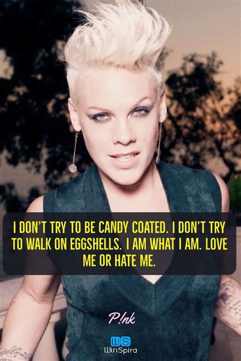 Inspiring Quotes From Singer Pink