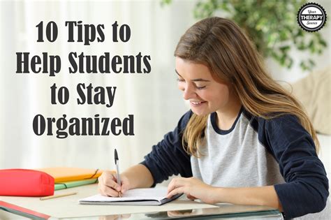 10 Tips To Help Students To Stay Organized Your Therapy Source