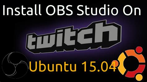 Install OBS Studio On Ubuntu YouTube