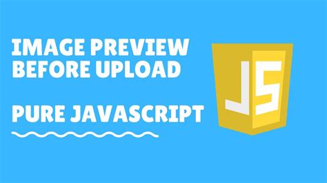 Image Preview Before Upload With Javascript Youtube