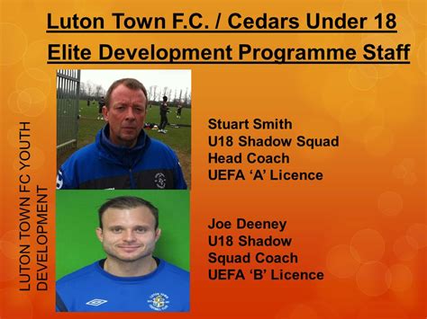 Luton Town Cedars Under 18 Football Development Programme Ppt Download