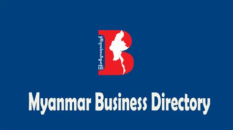 Myanmar Business Directory Tech Guide Myanmar