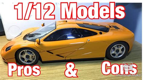 The Pros And Cons Of Collecting 112 Scale Model Cars Youtube