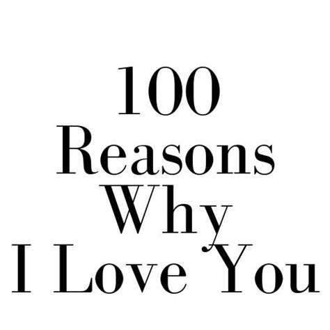 100 Reasons Why I Love You 100 Reasons Why I Love You Why I Love You