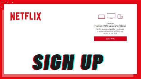 How To Sign Up Netflix Account Netflix Sign Up Create New Netflix