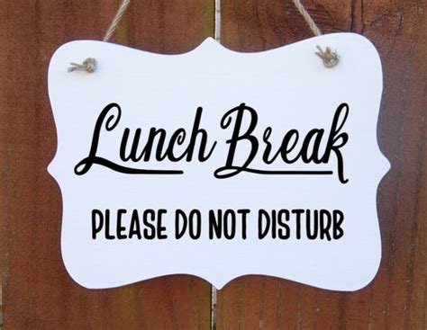 Lunch Break Sign Do Not Disturb Wood Sign Office Sign Etsy