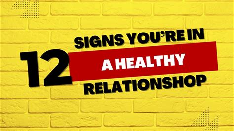 12 signs you re in a healthy relationship youtube
