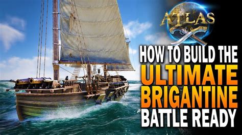 How To Build The Ultimate Brigantine Atlas Pirate Survival Mmo