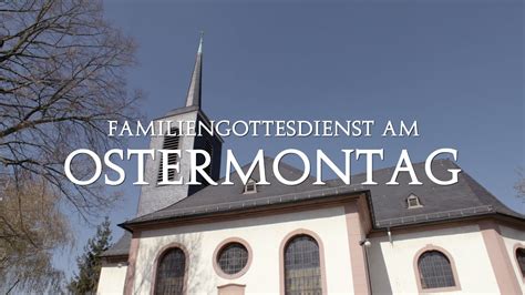 Familiengottesdienst am Ostermontag - YouTube