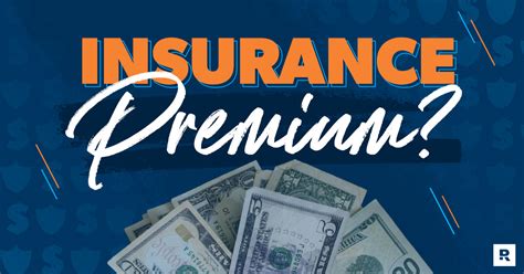 What Is An Insurance Premium Everything You Need To Know Ramsey