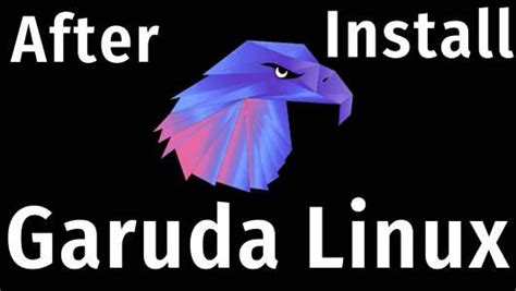 10 Essential Things To Do After Installing Garuda Linux Average Linux
