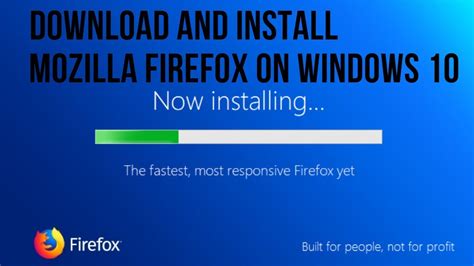 How To Download And Install Mozilla Firefox On Windows 10 Youtube