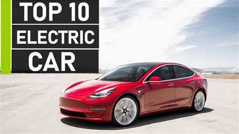 Top 10 Best Electric Cars To Buy In 2020 Youtube