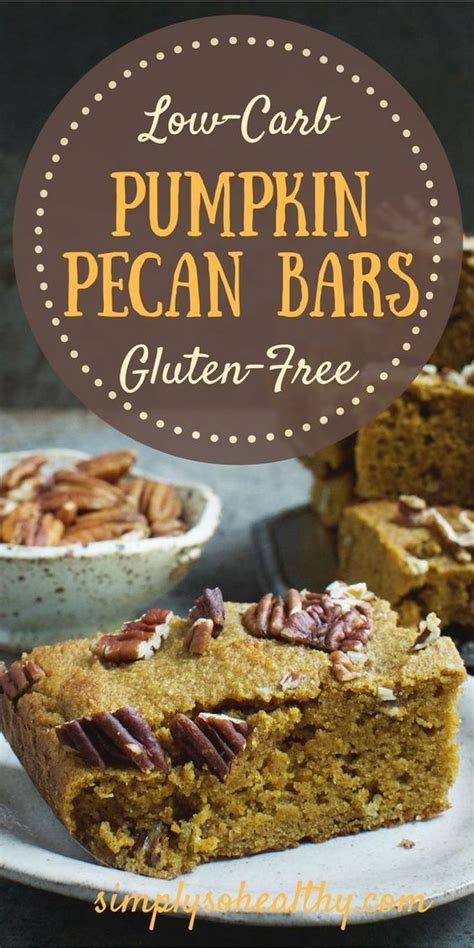 With a chocolate almond flour crust and a creamy low carb pumpkin pie filling. Low-Carb Pumpkin Pecan Bars | Recipe | Low carb recipes ...