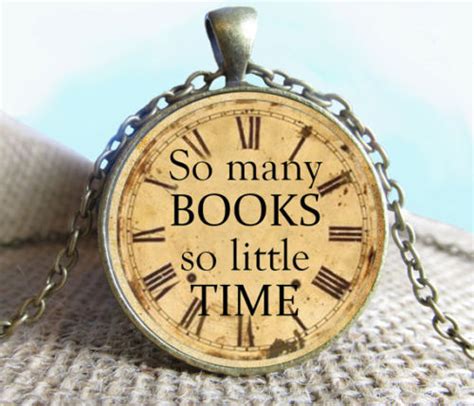 Quote Pendant So Many Books So Little Time Photography Necklace