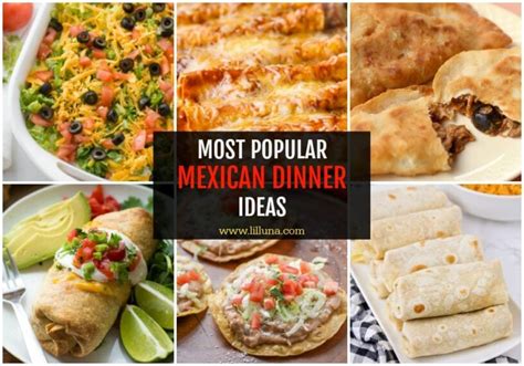 25 Easy Mexican Dinner Ideas Lil Luna