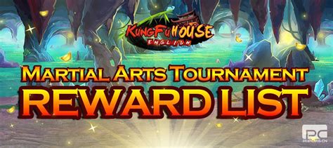 10th Martial Art Tournament Reward List EVENT Kung Fu House