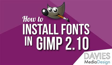 How To Install Fonts In Gimp Davies Media Design