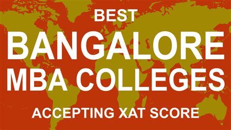 Best Mba Colleges In Bangalore Accepting Xat Score Youtube