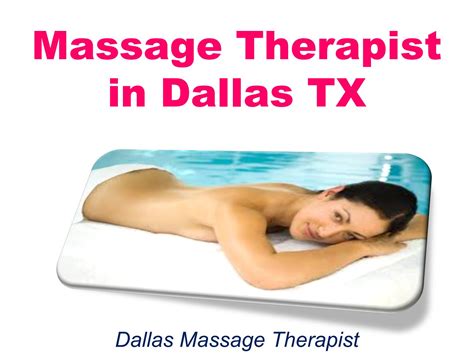 Massage Therapist In Dallas Tx By Maria Wilson Issuu