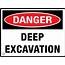 DANGER DEEP EXCAVATION – K2K Signs