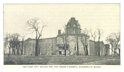 1893 The Womens Lunatic Asylum Of Blackwell Island