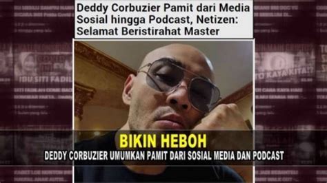 Bikin Heboh Deddy Corbuzier Umumkan Pamit Dari Sosial Media Dan