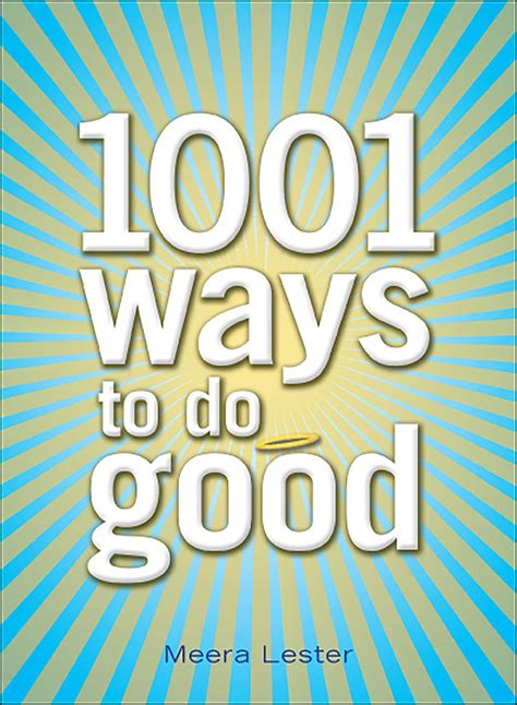 1001 Ways To Do Good Ebook By Meera Lester Official Publisher Page
