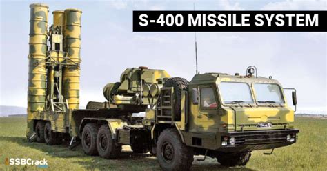 All About S 400 Missile System Fully Explained