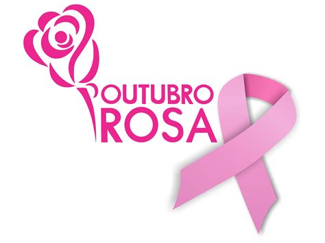Outubro Rosa Mês De Conscientização Sobre O Câncer De Mama