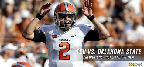 Tcu Vs Oklahoma State Football Predictions Picks And Preview