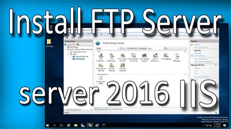 How To Install Ftp Server On Iis Windows Server 2016step By Step